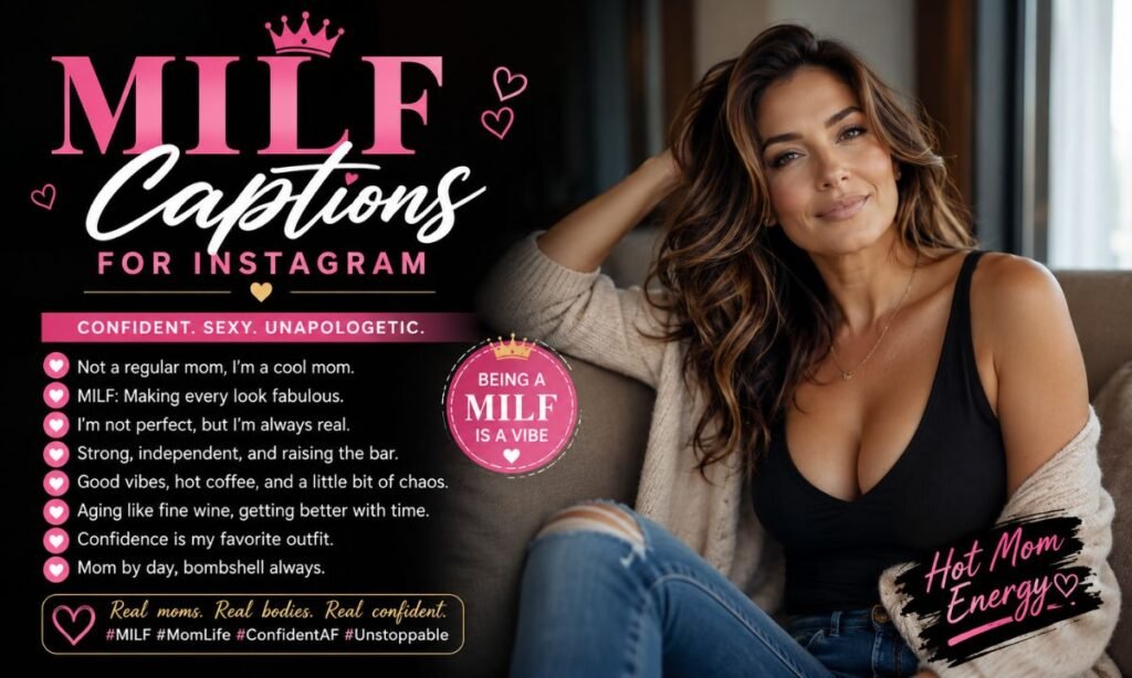 MILF Captions for Instagram